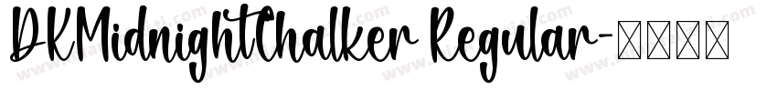 DKMidnightChalker Regular字体转换